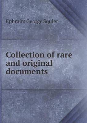 Book cover for Collection of rare and original documents