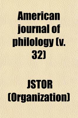 Book cover for American Journal of Philology (Volume 32)