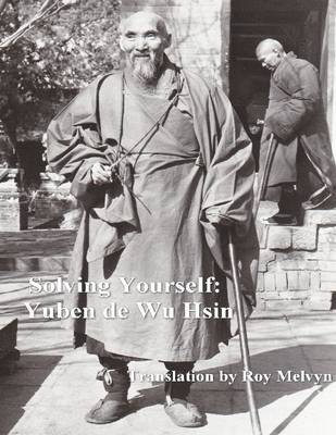 Book cover for Solving Yourself: Yuben de Wu Hsin