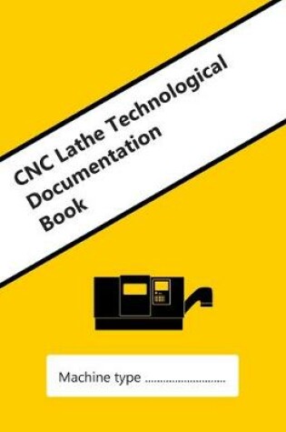 Cover of CNC Lathe Technological Documentation Book