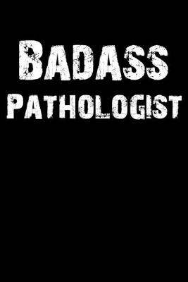 Book cover for Badass Pathologist