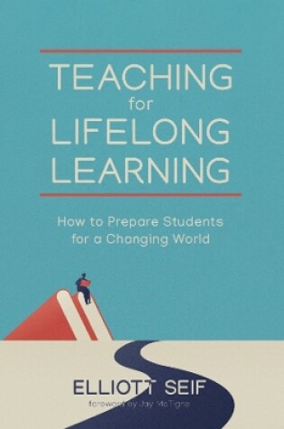 Cover of Teaching for Lifelong Learning