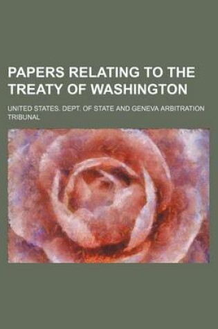 Cover of Papers Relating to the Treaty of Washington