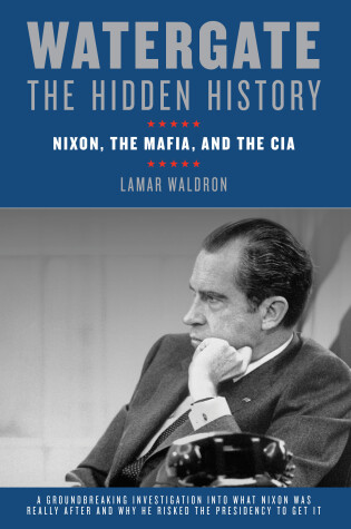 Cover of Watergate: The Hidden History
