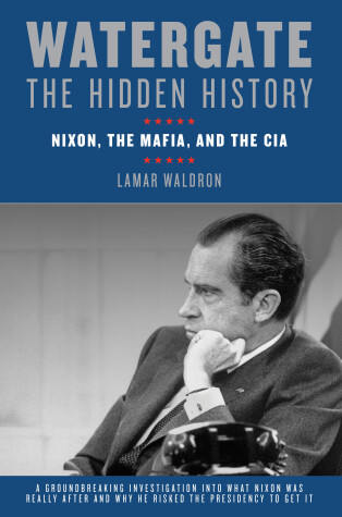 Book cover for Watergate: The Hidden History