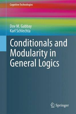 Book cover for Conditionals and Modularity in General Logics