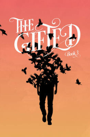 Cover of The Gifted Volume 3