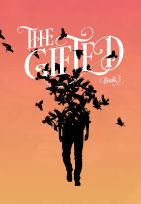 Book cover for The Gifted Volume 3