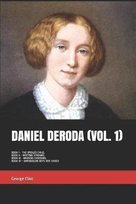 Book cover for Daniel Deroda (Volume I)
