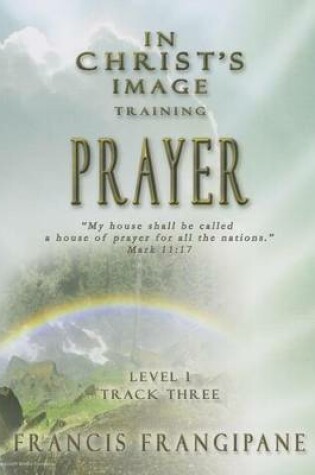 Cover of In Christ's Image Training, Level 1
