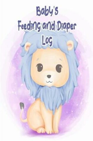 Cover of Baby's Feeding and Diaper Log