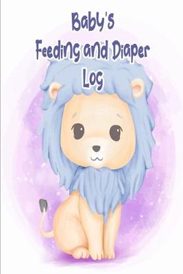 Book cover for Baby's Feeding and Diaper Log