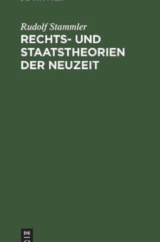 Cover of Rechts- Und Staatstheorien Der Neuzeit