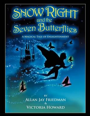 Book cover for Snow Right and the Seven Butterflies