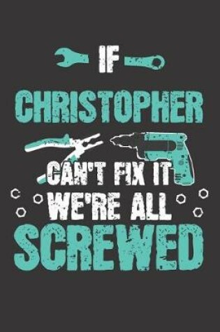 Cover of If Christopher Can't Fix It