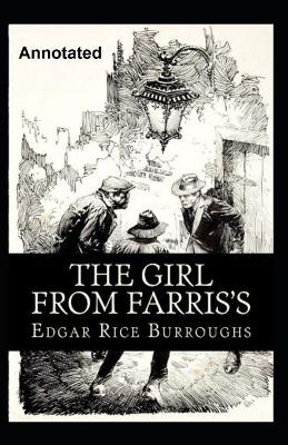 Book cover for The Girl From Farris's Annotated
