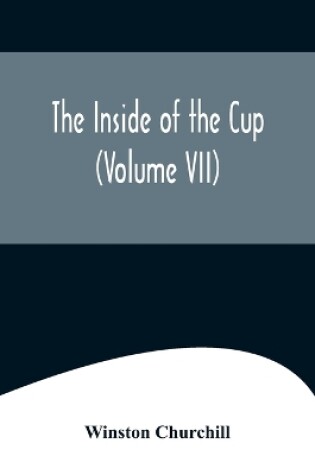Cover of The Inside of the Cup (Volume VII)