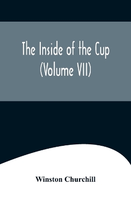 Book cover for The Inside of the Cup (Volume VII)