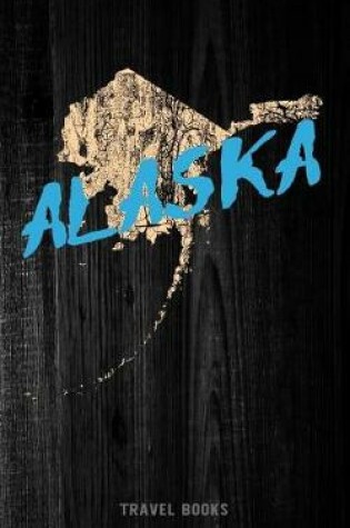 Cover of Travel Books Alaska