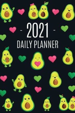 Cover of Avocado Daily Planner 2021