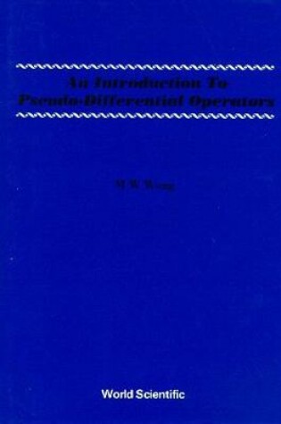 Cover of Introduction To Pseudo-differential Operators, An