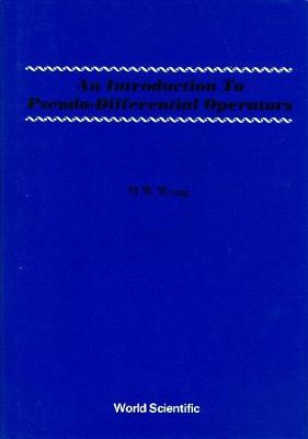 Book cover for Introduction To Pseudo-differential Operators, An