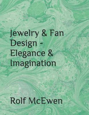 Book cover for Jewelry & Fan Design - Elegance & Imagination