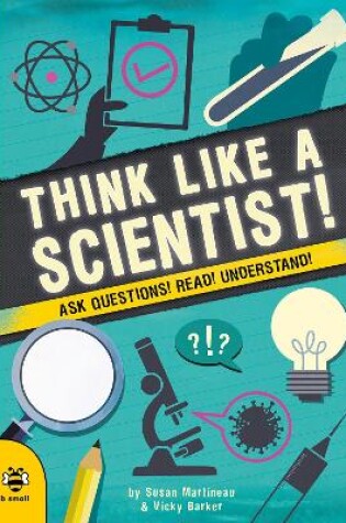 Cover of Think Like a Scientist!