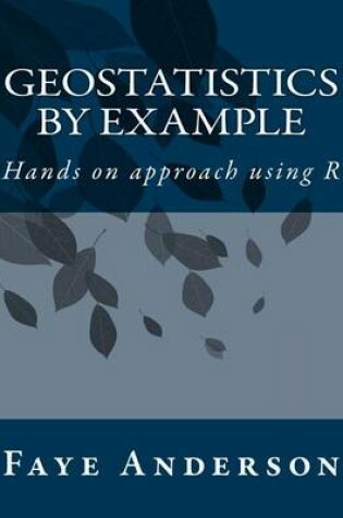Cover of Geostatistics by Example