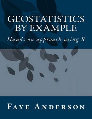 Book cover for Geostatistics by Example