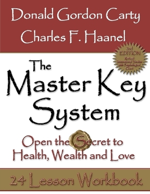 Book cover for The Master Key System: Open the Secret to Health, Wealth and Love