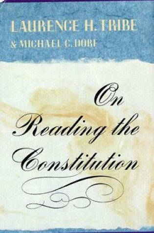 Cover of On Reading the Constitution