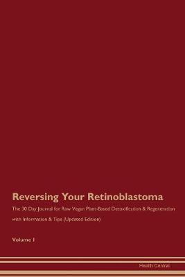 Book cover for Reversing Your Retinoblastoma