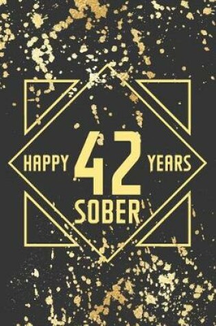 Cover of Happy 42 Years Sober