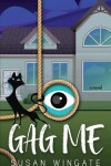 Book cover for Gag Me