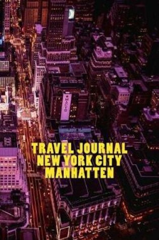 Cover of Travel Journal New York City Manhatten