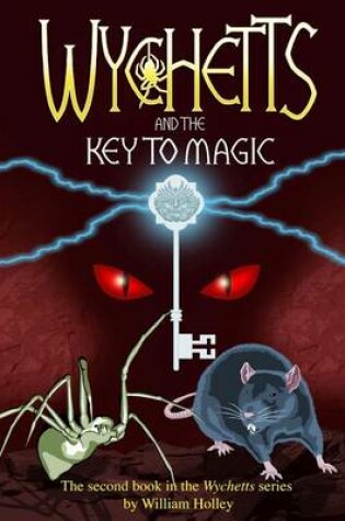 Cover of Wychetts and the Key to Magic