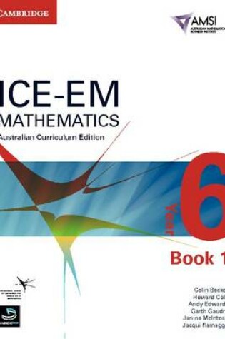 Cover of ICE-EM Mathematics Australian Curriculum Edition Year 6 Book 1