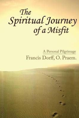 Book cover for The Spiritual Journey of a Misfit