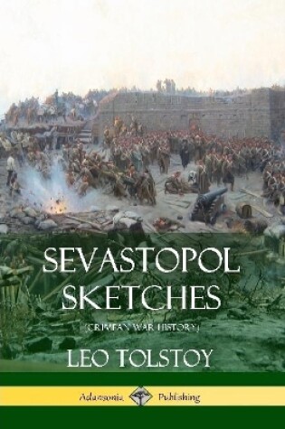 Cover of Sevastopol Sketches (Crimean War History)