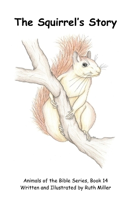 Book cover for The Squirrel's Story