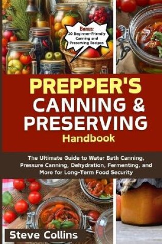 Cover of Prepper's Canning and Preserving Handbook