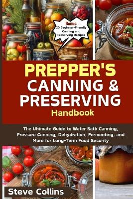 Book cover for Prepper's Canning and Preserving Handbook