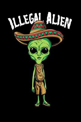 Book cover for Illegal Alien