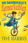 Book cover for Mr Bambuckle's Remarkables