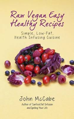 Book cover for Raw Vegan Easy Healthy Recipes