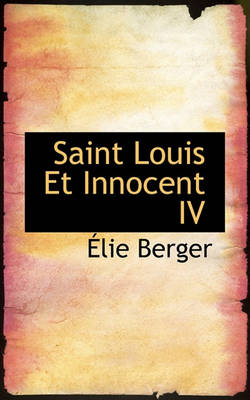 Book cover for Saint Louis Et Innocent IV