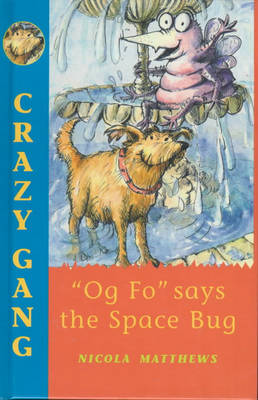 Book cover for "Og Fo" Says the Space Bug