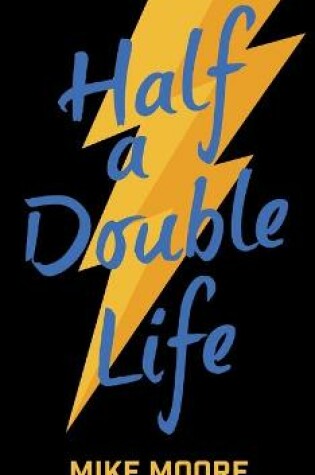 Cover of Half A Double Life