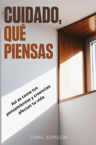 Cover of Cuidado, Que piensas